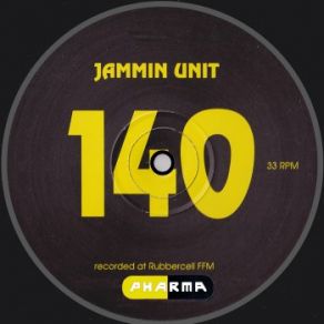 Download track 140-2 Jammin' Unit