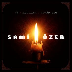 Download track Âlem Yûzûne Sami Özer