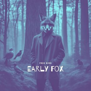 Download track The Train Early Fox