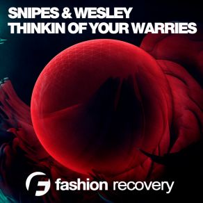 Download track Thinkin Of Your Warries Wesley