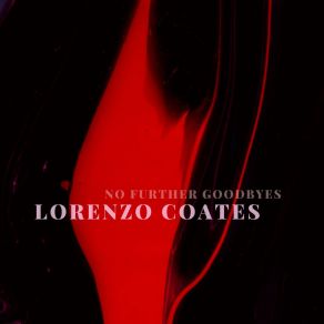 Download track Love Is On The Way Lorenzo Coates