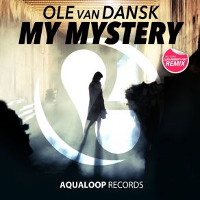 Download track My Mystery Ole Van Dansk