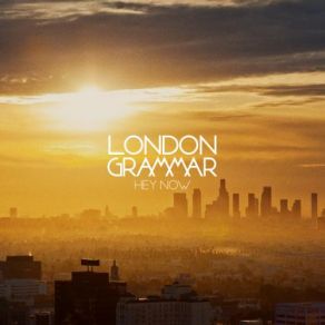 Download track Hey Now (Bonobo Remix) London GrammarBonobo