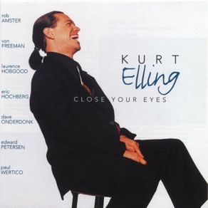 Download track Ballad Of The Sad Young Men Kurt Elling