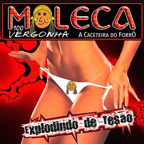 Download track Não Tem Pra Onde Correr Moleca 100 Vergonha