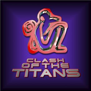 Download track Pt. 08 Clash Of The Titans N. E