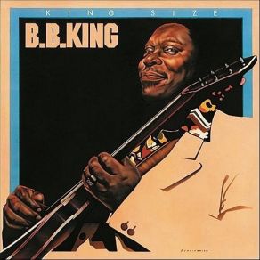 Download track Medley: I Just Want To Make Love To You - Your Lovin' Turns Me On B. B. King