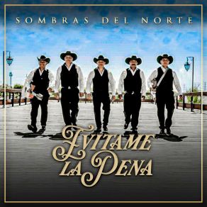 Download track Evítame La Pena Sombras Del Norte