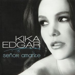 Download track A Que No Le Cuentas Kika Edgar