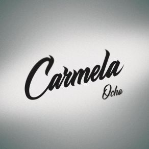 Download track Si Pudieras Carmela