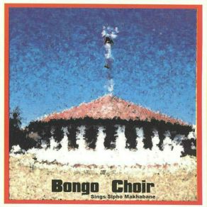 Download track Ngiyafisa Bongo Choir