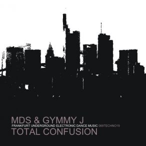 Download track Total Confusion (Original Mix) MDS