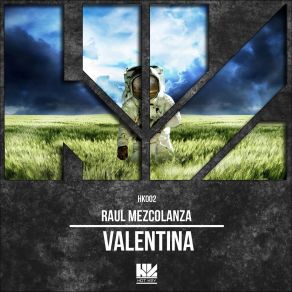 Download track Valentina (Original Mix) Raul Mezcolanza