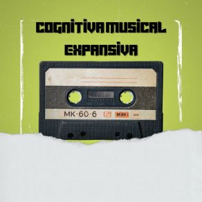 Download track Cognitiva Musical Expansiva Razonamiento Cognitivo Profundo