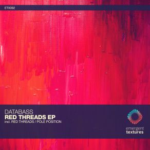 Download track Red Threads (Extended Mix) Databass