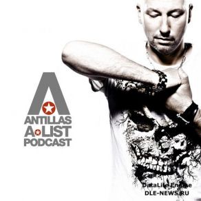 Download track A-LIST Podcast 162 Antillas