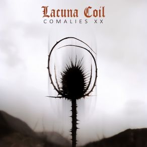 Download track The Prophet Said XX Lacuna Coil