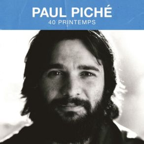 Download track Le Temps D'aimer Paul Piche