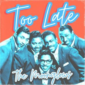 Download track Don't Say Goodbye The Moonglows