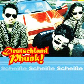 Download track Scheisse, Scheisse, Scheisse (Tu... Mix Futuring RallID On Bass) Deutschland-Phunk