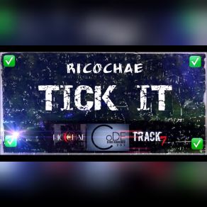 Download track Tick It Ricochae