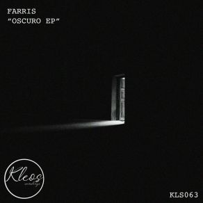 Download track Oscuro (Original Mix) Farris