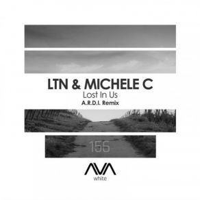 Download track Lost In Us (A. R. D. I. Extended Remix) LTN, Michele C