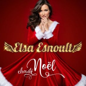 Download track Mon Premier Noël Avec Toi' Elsa Esnoult