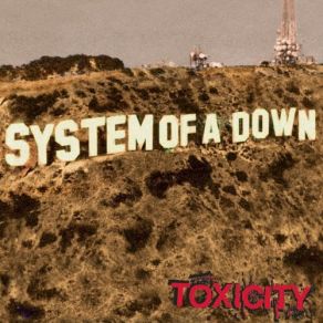 Download track X System Of A Down