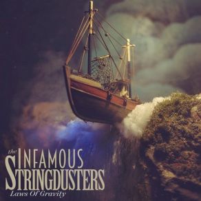 Download track A Hard Life Makes A Good Song The Infamous Stringdusters