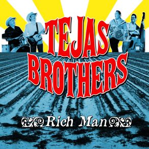 Download track Long Way To Texas Tejas Brothers