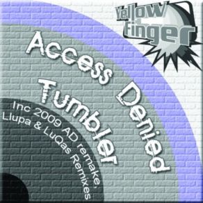 Download track Tumbler (Llupa Remix) Access DeniedLlupa