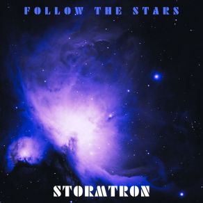 Download track Heart Of A Stranger Stormtron