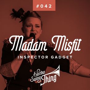 Download track Inspector Gadget Madam Misfit