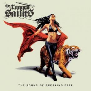 Download track The Sound Of Breaking Free The Ragged Saints