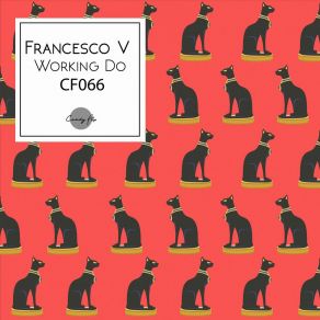 Download track Working Do Francesco V