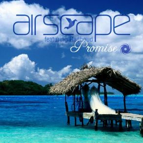 Download track Promise (Radio Edit) Airscape, Radboud
