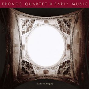 Download track Dowland / LachrymÃ¦ AntiquÃ¦ Kronos Quartet