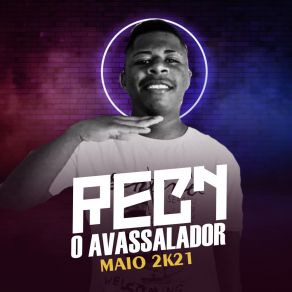 Download track Esqueceu Foi Porra Regy O Avassalador