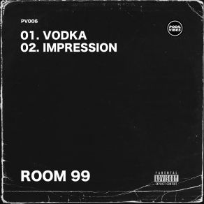 Download track Vodka Room 99