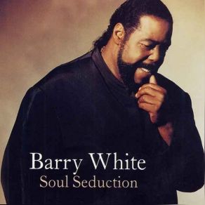 Download track Your Sweetness Is My Weakness Barry White