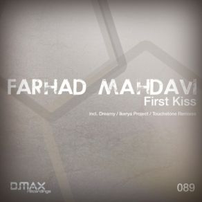 Download track First Kiss (Original Mix) Farhad Mahdavi