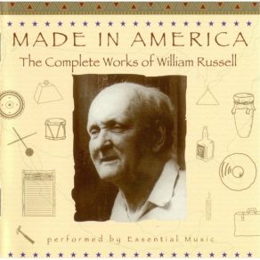 Download track 20. Made In America (1936, Revised 1990) William Russell
