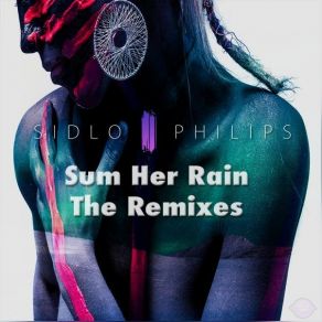 Download track Summer Reign (The Gvllows Sum Her Rain Remix) Sidlo Philips