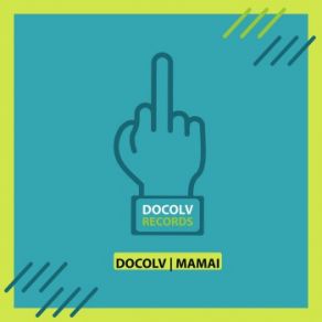 Download track Mamai (Dubean Mix) Docolv