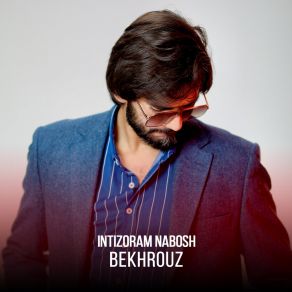 Download track Sabr Bekhrouz