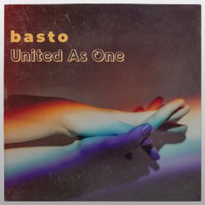 Download track United As One (Extended Mix) Basto