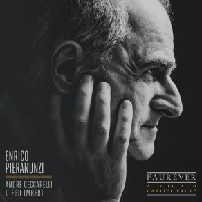 Download track Autour De La Sicilienne (D'après Sicilienne Op. 78) Enrico Pieranunzi, André Ceccarelli, Diego Imbert