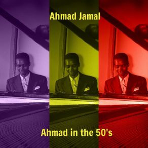 Download track Comme Ci, Comme Ça Ahmad Jamal