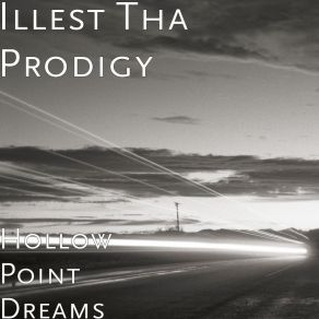 Download track When The Sun Dies Illest Tha Prodigy